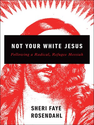 cover image of Not Your White Jesus